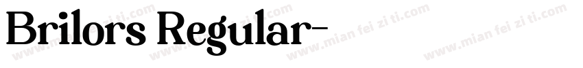 Brilors Regular字体转换
